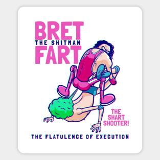 Bret Fart Magnet